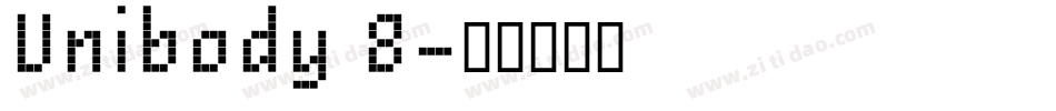 Unibody 8字体转换